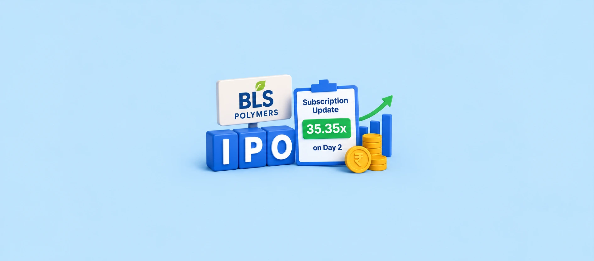 BLS Polymers IPO Subscription Update: Issue Subscribed 35.35 on Day 2