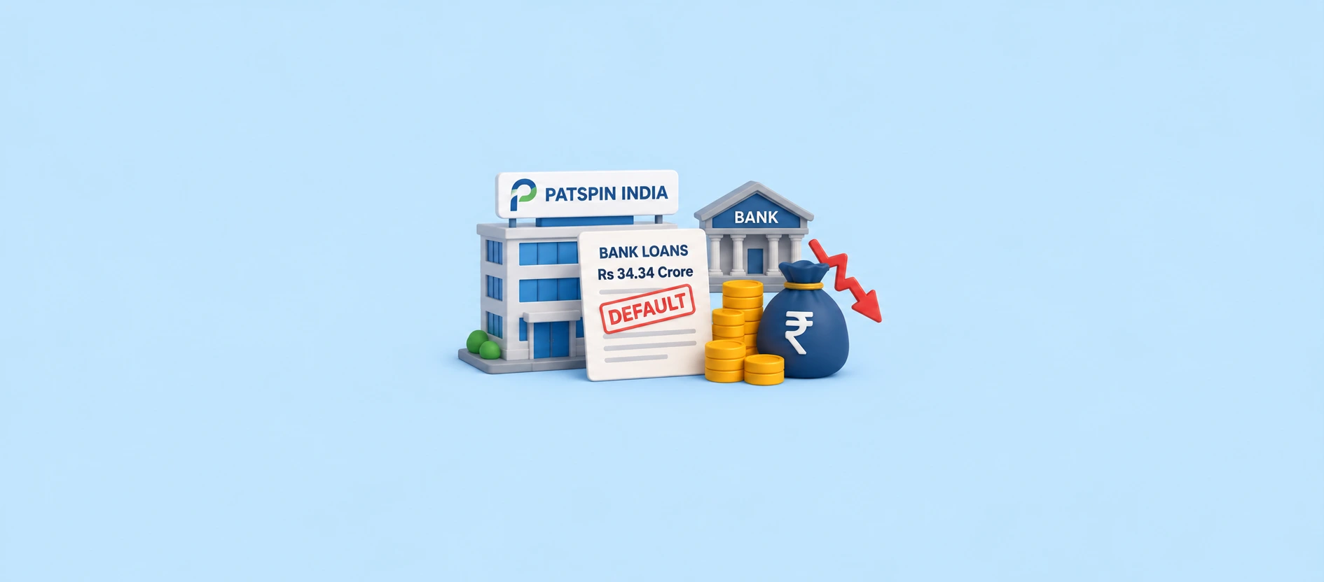 Patspin India Defaults on Rs 34.34 Crore Bank Loans